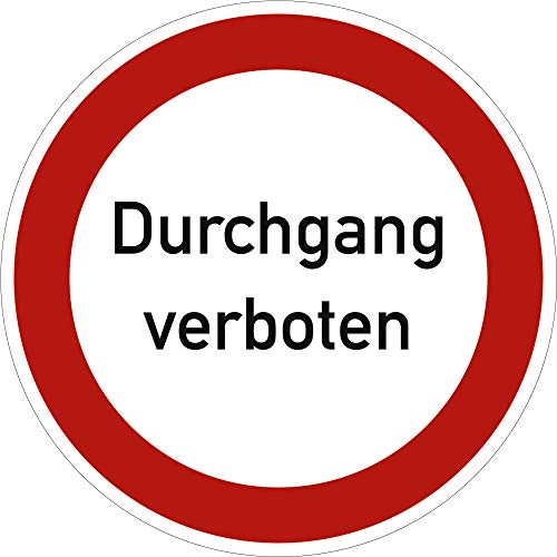 Schild: Durchgang verboten 40cm Ø Alu