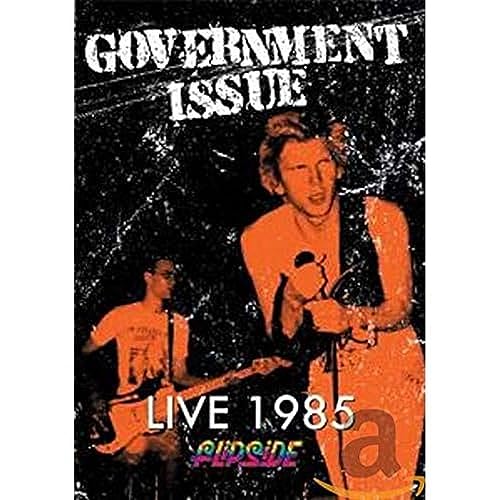 Government Issue - Live 1985: Flipside