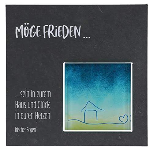 Haussegen Schiefer-Tafel mit Glaseinsatz - "Möge Frieden sein in eurem Haus und Glück in euren Herzen" in Geschenkverpackung, Maße 17 x 17 cm
