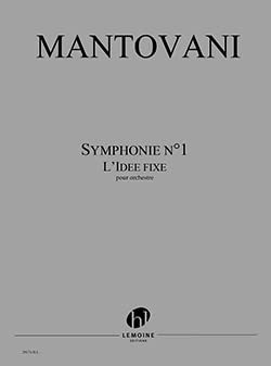 Bruno Mantovani-Symphonie N°1-Orchestra-SET
