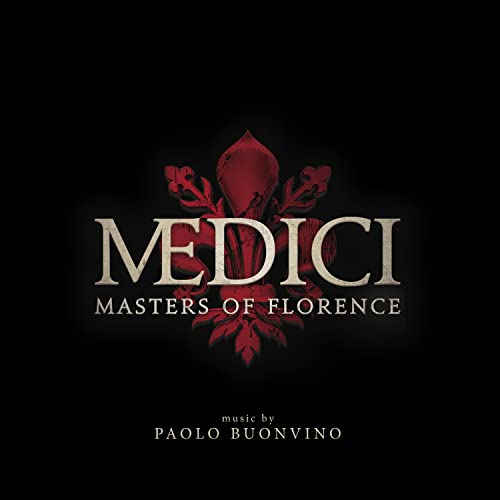 Medici - Masters Of Florence [2 CD]