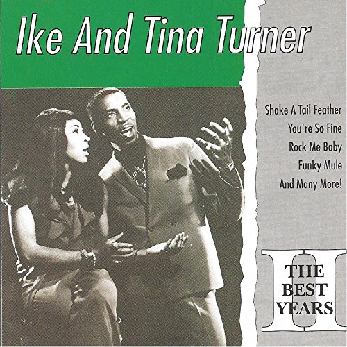 The Best Years Vol. 2 (Turner, Ike & Tina) / 83153