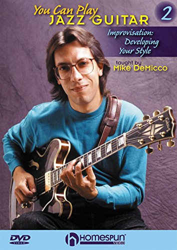 You Can Play Jazz Guitar 2 - Improvising And Developing Your Style