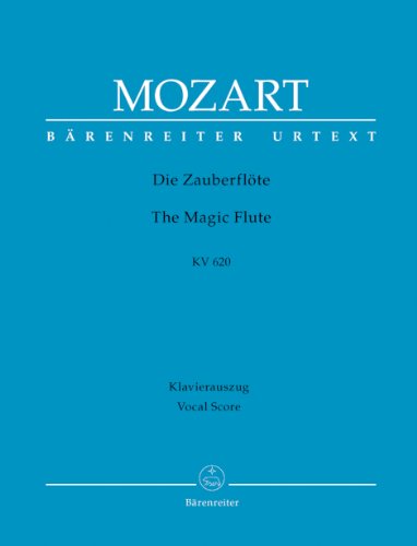 Mozart, Wolfgang Amadeus: Die Zauberflöte KV620 : Klavierauszug, gebunden