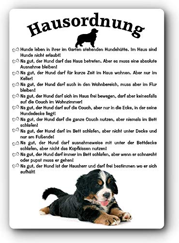 Blechschild/Warnschild/Türschild - Aluminium - 30x40cm - Lustige Hausordnung für Mensch und Hund: Berner Sennenhund