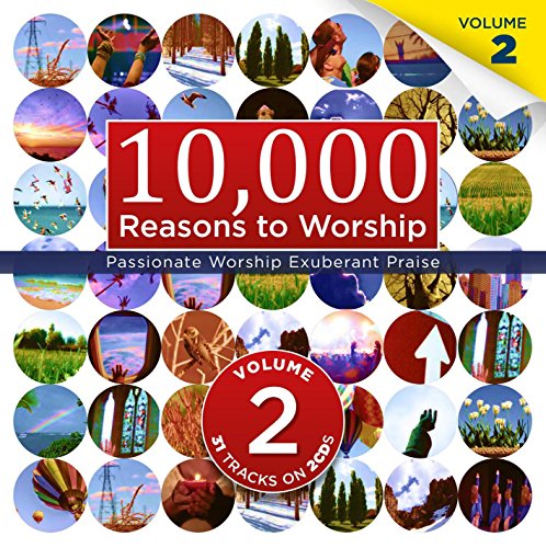 10000 Reasons to Worship Vol.2