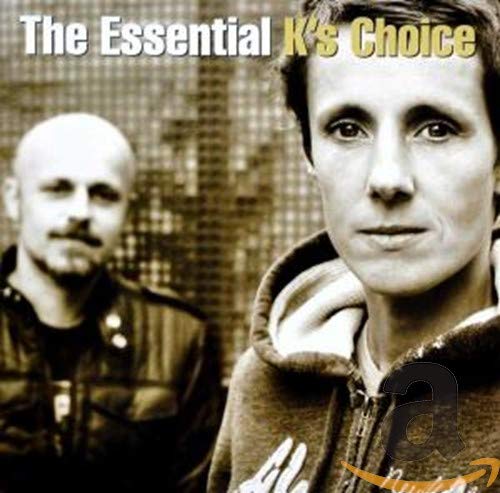 K's Choice - The Essential