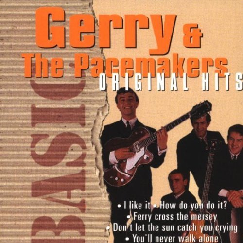 Basic - Original Hits by Gerry and the Pacemakers