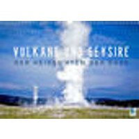 Vulkane und Geysire – Der heiße Atem der Erde (Wandkalender 2022 [9783673068973]