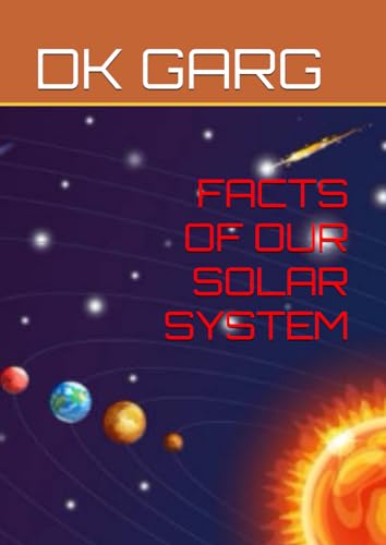 FACTS OF OUR SOLAR SYSTEM