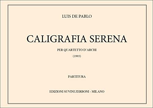 Luis De Pablo-Caligrafia Serena-SCORE
