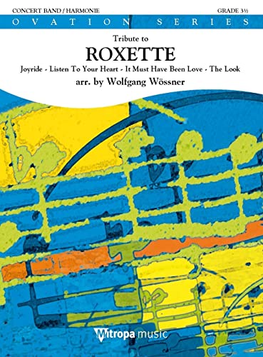 Roxette-Tribute to ROXETTE-Concert Band/Harmonie-SCORE
