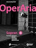 OperAria Sopran - Das Repertoire für alle Stimmgattungen. Sopran Band 4: lyrisch (EB 8870): Repertoiresammlung / Vokalcoach