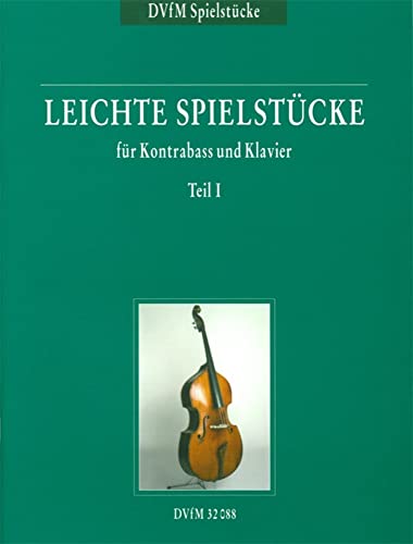 Leichte Spielstücke für Kontrabass und Klavier Heft 1 (DV 32088)
