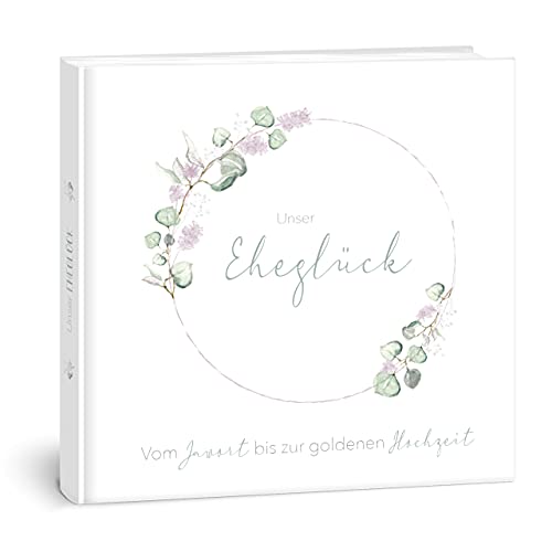 MINTKIND®"Unser Eheglück" - Erinnerungsbuch für Paare | Einzigartiges Hochzeitsgeschenk für Brautpaare | Album für alle Hochzeitstage zum Ausfüllen als Geschenk zur Hochzeit