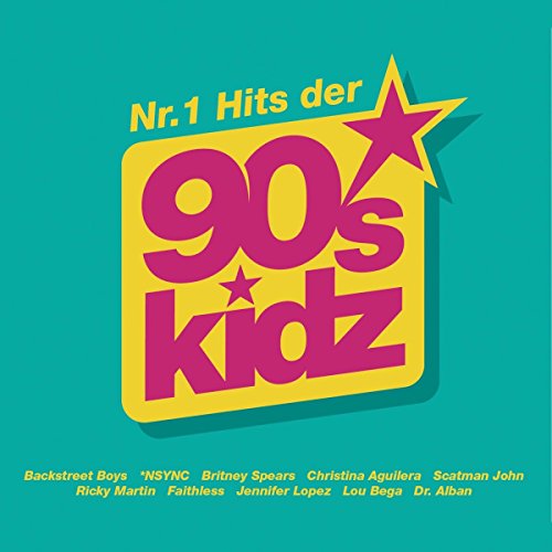 Nr.1 Hits der 90s Kidz (90s Kids)