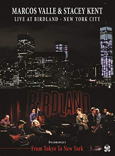 Marcos Valle & Stacey Kent Live at Birdland