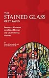 The Stained Glass of St. Paul's: Beautiful Windows into Bible Mystery and Chattanooga History