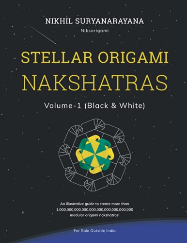 Stellar Origami Nakshatras, Volume-1 (Black & White)