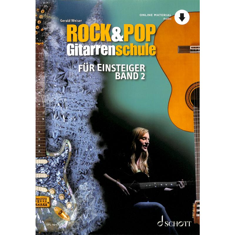 Rock + Pop Gitarrenschule 2