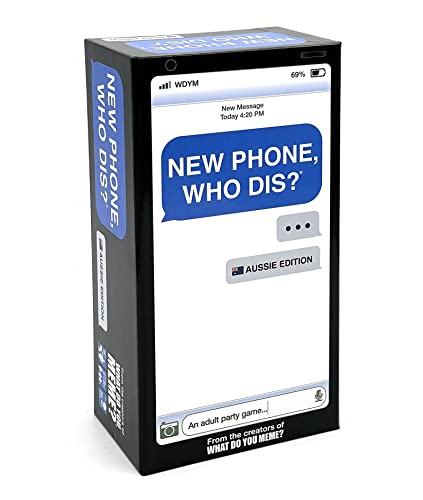 What Do You Meme? - Neues Phone Who Dis? Aussie Edition