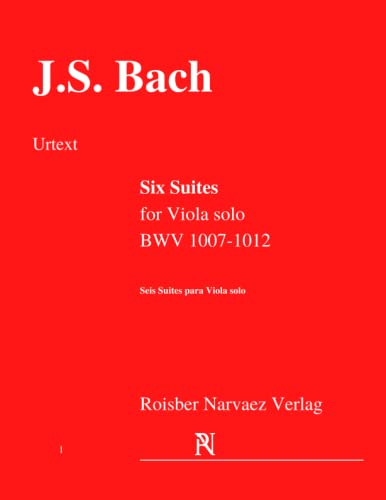 Six Suites for Viola Solo: Suites for Viola Bach