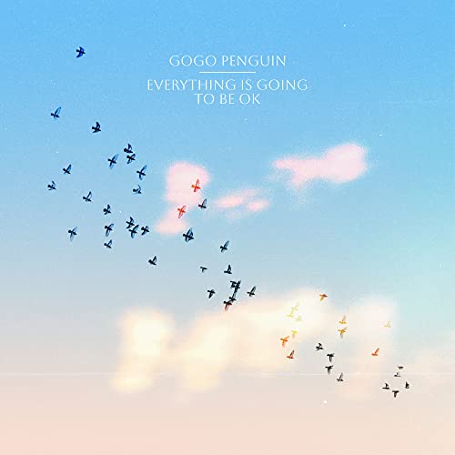 Everything Is Going to Be Ok (Black Vinyl) [Vinyl LP]