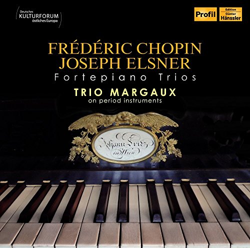 Chopin/Elsner: Fortepiano Trios