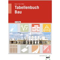 eBook inside: Buch und eBook Tabellenbuch Bau, m. 1 Buch, m. 1 Online-Zugang
