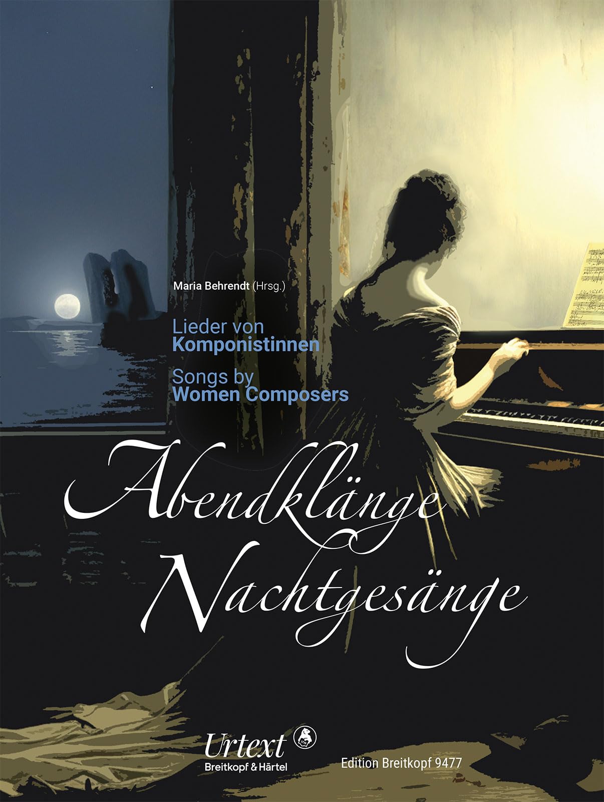 Abendklänge - Nachtgesänge: Ausgewählte Lieder von Komponistinnen des 19. Jahrhunderts - Urtext (EB 9477)