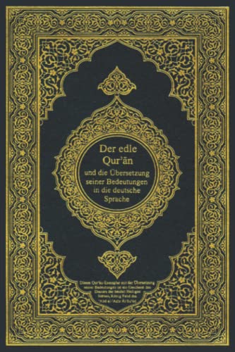 Der edle Qur'an und die Übersetzung seiner Bedeutungen in die deutsche Sprache