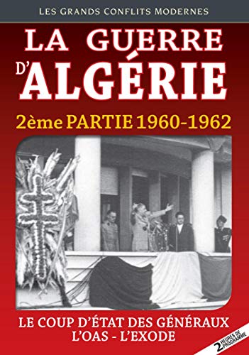 La guerre d'algérie, vol. 2 : 1960-1962 [FR Import]