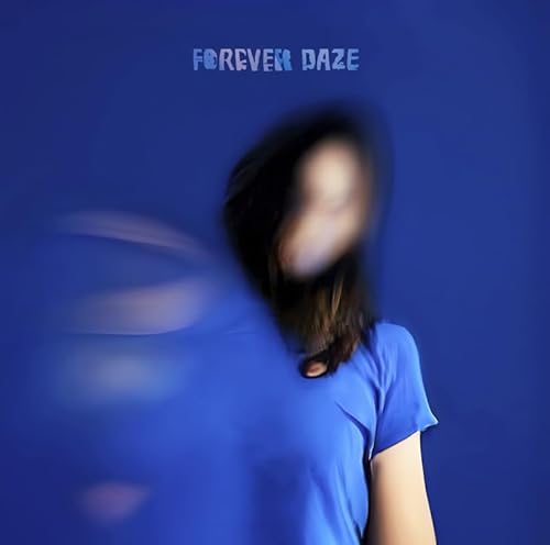 Forever Daze (Blue Vinyl) [Vinyl LP]