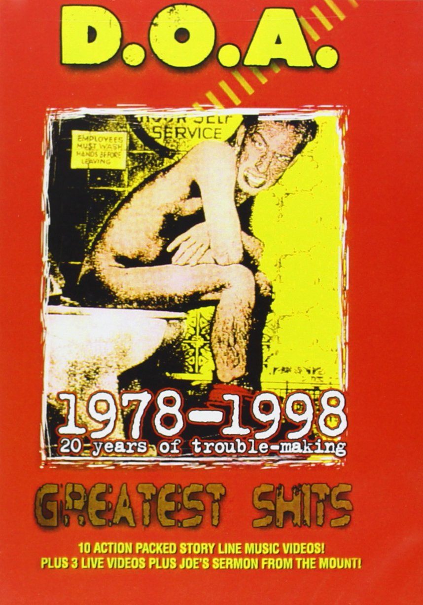 D.O.A. - Greatest Shits 1978-1998