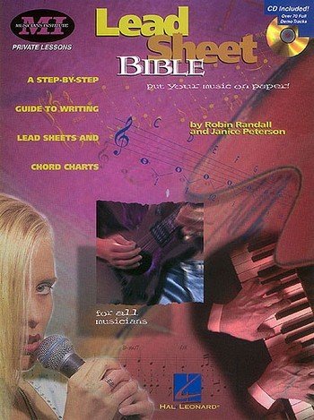 LEAD SHEET BIBLE (+CD): GUIDE TO WRITING LEAD
