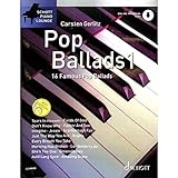 POP Ballads - arrangiert für Klavier - mit Online-Audio [Noten/Sheetmusic] aus der Reihe: Schott Piano Lounge