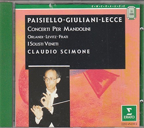 Mandolin Concertos of Paisiello Lecce & Giuliani / I Solisti Veneti by unknown (1992-05-01)