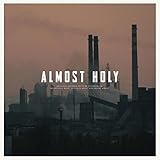 Almost Holy: Original Soundtrack [Vinyl LP]