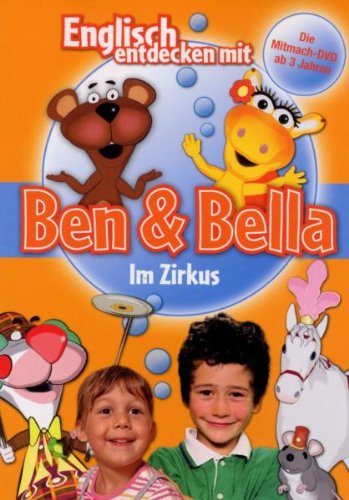 Englisch entdecken mit Ben & Bella - Im Zirkus