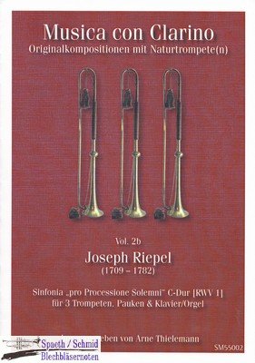 RIEPEL/Thielemann Joseph Sinfonia "pro Processione Solemni" C-Dur (RWV 1)