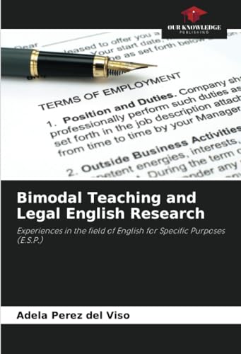 Bimodal Teaching and Legal English Research: Experiences in the field of English for Specific Purposes (E.S.P.)