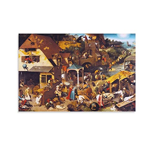 Niederlandische Sprichwörter – von Pieter Bruegel der Ältere Malerei Kunstposter Wandkunst Poster Drucke Heimdekoration Bild Leinwand Malerei Poster 40 x 60 cm
