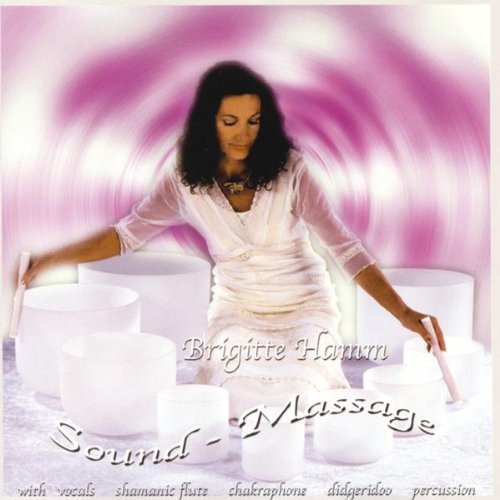 Sound Massage by Brigitte Hamm