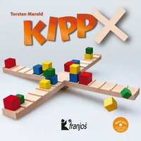 Franjos Geschicklichkeitsspiel Kipp X - fesselt, fordert und ist doch kinderleicht zu Spielen