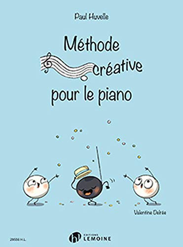 METHODE CREATIVE POUR LE PIANO