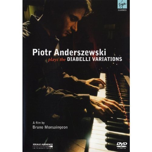 Piotr Anderszewski plays Beethoven Diabelli Variations (a film by Bruno Monsaingeon)