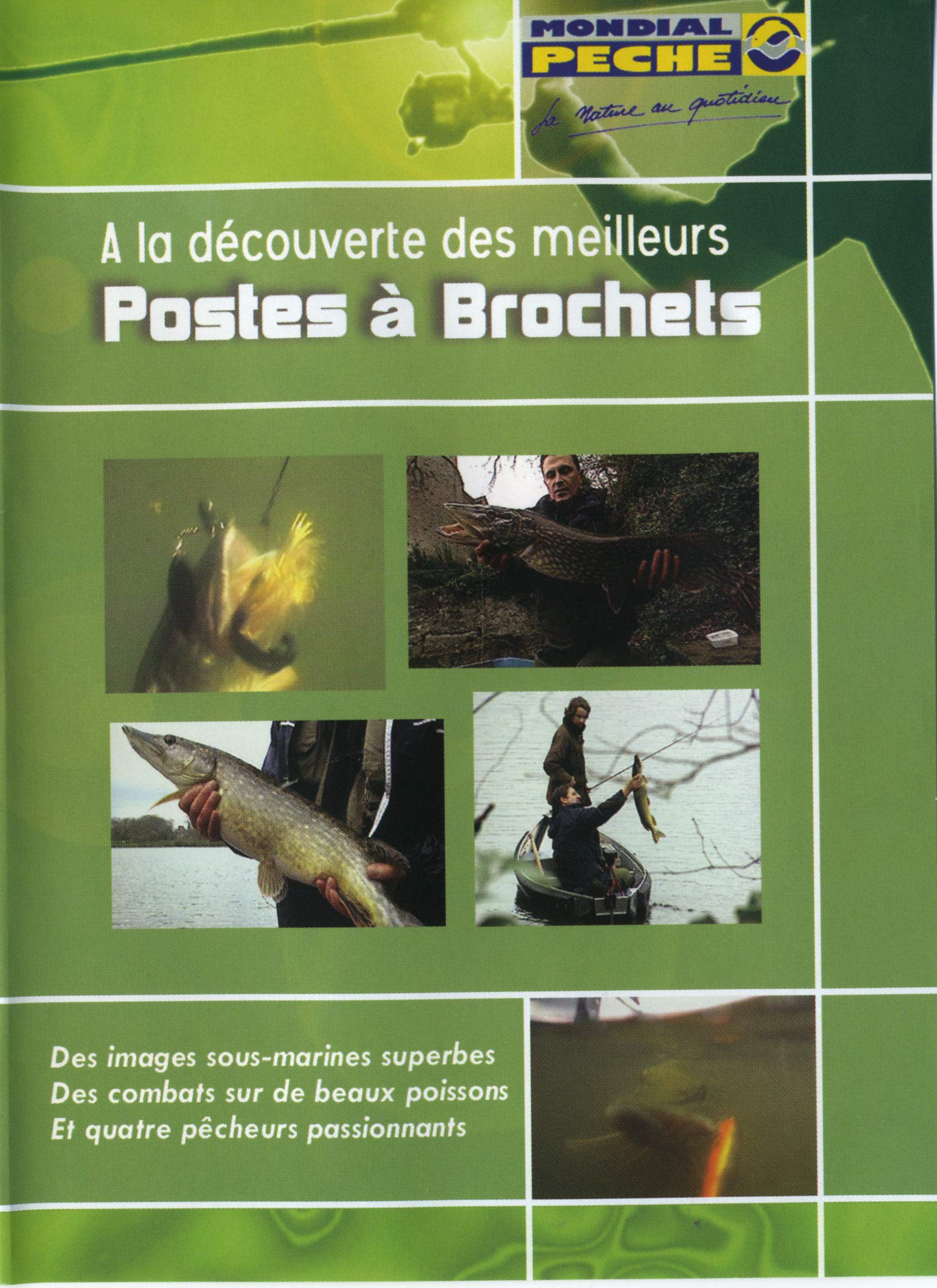 A la découverte des meilleurs postes a brochet [FR Import]