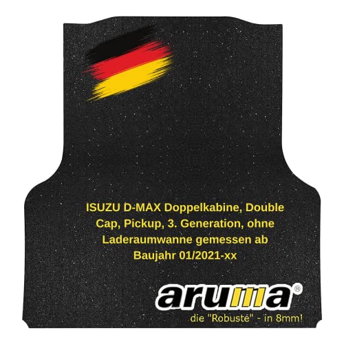 aruma® Antirutschmatte Laderaummatte maßgeschneidert für Isuzu D-MAX Doppelkabine, Double Cap, Pickup, 3. Generation, ohne Laderaumwanne gemessen ab Baujahr 01/2021-xx