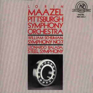 Schuman: Sinfonie 7,Balada: Steel Sinfonie