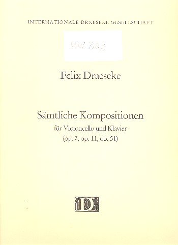 Sämtliche Kompositionen für Violoncello und Klavier